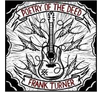 Frank Turner Poetry of the Deed
