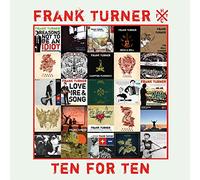 Frank Turner – Ten For Ten – The Orchard