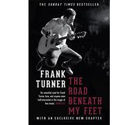 Frank Turner The Road Beneath My Feet (Tascabile)