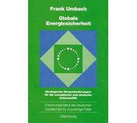 Frank Umbach Globale Energiesicherheit (Copertina rigida)