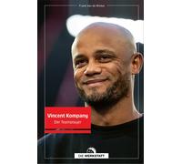 Frank Van de Winkel Vincent Kompany: Der Teamplayer (Copertina rigida)