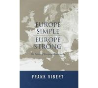 Frank Vibert Europe Simple, Europe Strong (Copertina rigida)