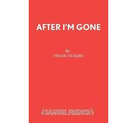 Frank Vickery After I'm Gone (Tascabile)