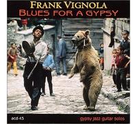 Frank Vignola - Blues for a Gypsy