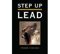 Frank Viscuso Step Up and Lead (Copertina rigida)