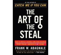 Frank W. Abagnale The Art of the Steal (Tascabile)