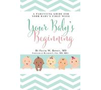 Frank W Bowen Your Baby's Beginning (Tascabile)