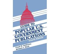 Frank W. Hoffmann Guide to Popular U.S. Government Publicat (Copertina rigida)