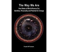 Frank W Putnam The Way We Are (Tascabile)