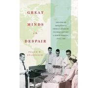 Frank W. Stahnisch Great Minds in Despair (Copertina rigida)