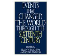 Frank W. Thacke Events That Changed the World Through the Six (Copertina rigida)