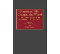 Frank W. Thackeray John E. Findl Statesmen Who Changed the Wo (Copertina rigida)