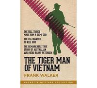 Frank Walker The Tiger Man of Vietnam (Tascabile) Hachette Military Collection