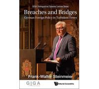 Frank-walter St Breaches And Bridges: German Foreign Policy I (Copertina rigida)