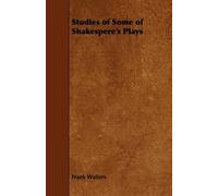 Frank Walters Studies of Some of Shakespere's Plays (Tascabile)