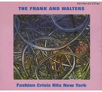 Frank & Walters, The - Fashion Crisis Hits New York
