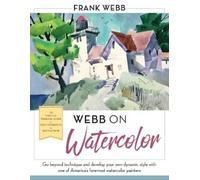 Frank Webb Webb on Watercolor (Tascabile)
