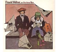 Frank Weber ~ As The Time Flies LP Vinyl Record (55533)