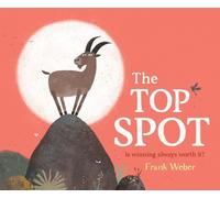 Frank Weber The Top Spot (Copertina rigida)