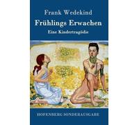 Frank Wedekind Frühlings Erwachen (Copertina rigida)