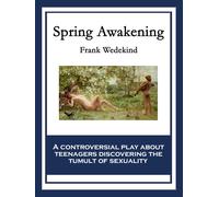Frank Wedekind Spring Awakening (Tascabile)
