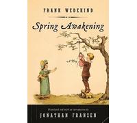 Frank Wedekind Spring Awakening (Tascabile)