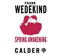 Frank Wedekind Spring Awakening (Tascabile)