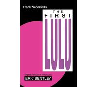 Frank Wedekind The First Lulu (Tascabile) Applause Books