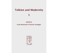 Frank, Weinreich Tolkien and Modernity 1 (Tascabile)