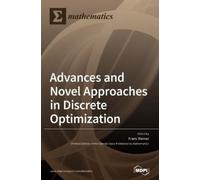 Frank Werner Advances and Novel Approaches in Discrete Optimi (Copertina rigida)