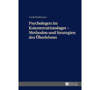Frank Wiedemann Psychologen im Konzentrationslager - Methoden (Copertina rigida)