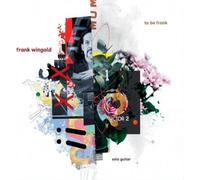 Wingold,Frank - To Be Frank