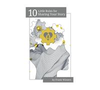 Frank Winters 10 Little Rules for Sharing Your Story (Copertina rigida)