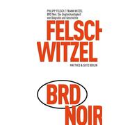 Frank Witzel Ph BRD Noir: Die Ungleichzeitigkeit von Biografie und G (Tascabile)