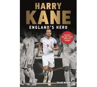 Frank Worrall Harry Kane - England's Hero (Tascabile)