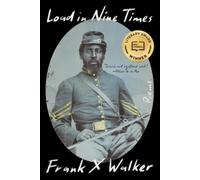Frank X. Walker Load in Nine Times (Tascabile)