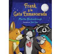 Frank y la gato enmascarado / Frank and the Masked Cat
