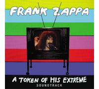 Frank Zappa A Token of His Extreme (CD) Album