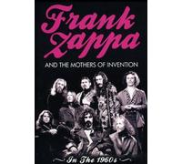 FRANK ZAPPA - AND THE MOTHERS.. - DVD - E72z