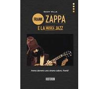 Frank Zappa e la musica jazz