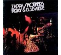 Frank Zappa/the Mothers - Roxy & Elsewhere