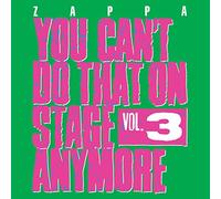 Frank Zappa You Can't Do That On Stage Anymore - Volume 3 (CD) Album