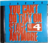 Frank Zappa - You Can'T Do That On Stage Anymore Vol. 4