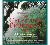 Franke, Christopher - James Redfield's The Celestine Prophecy: A Musical Voyage by Franke, Christopher (1996) Audio CD