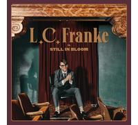 Franke, L.C. - Still In Bloom [Vinyl LP]