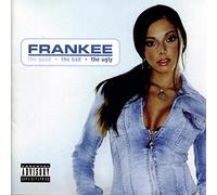 Frankee - Good The Bad & The Ugly