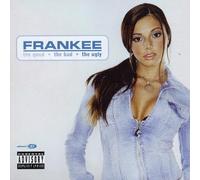 Frankee - The Good the Bad the Ugly