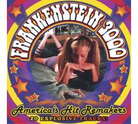 Frankenstein 3000 America's Hit Remakers (CD) Album