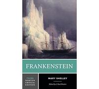 Frankenstein: A Norton Critical Edition: 0