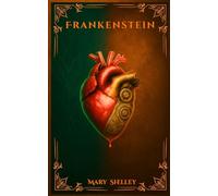 Frankenstein: BY2NEXT Library Classics